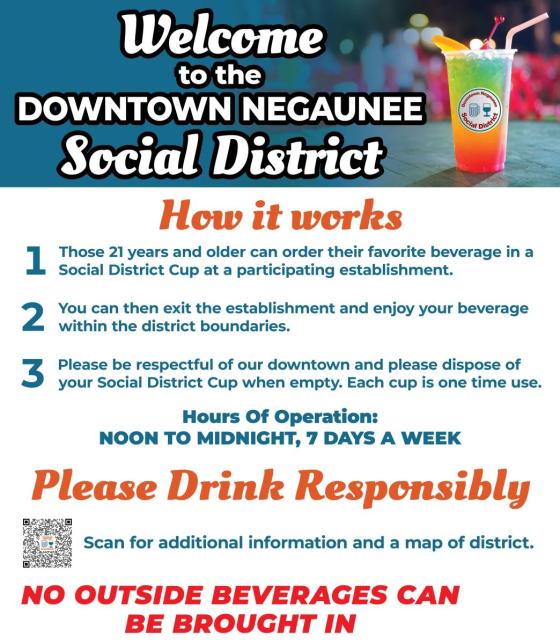 Negaunee Social District - How it Works