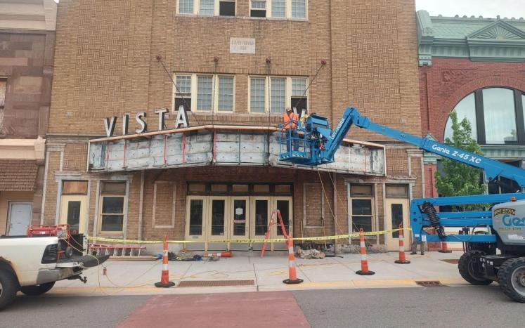 Vista Theater Marquee with construction equipment in front of it